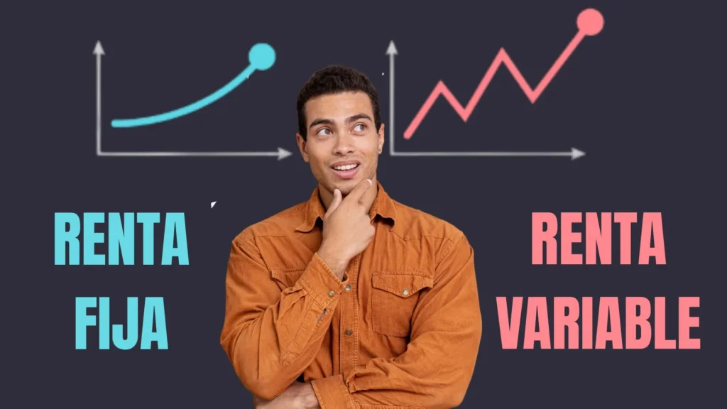 Renta Fija vs. Renta Variable